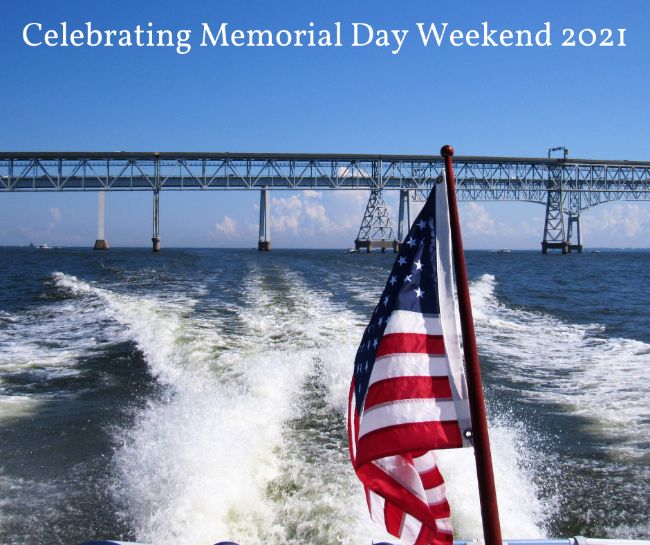 Celebrating Memorial Day Weekend 2021 Chesapeake Bay Goods
