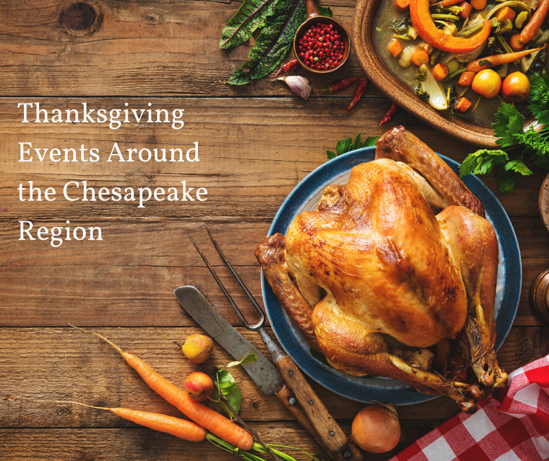 Thanksgiving Events Around the Chesapeake Region