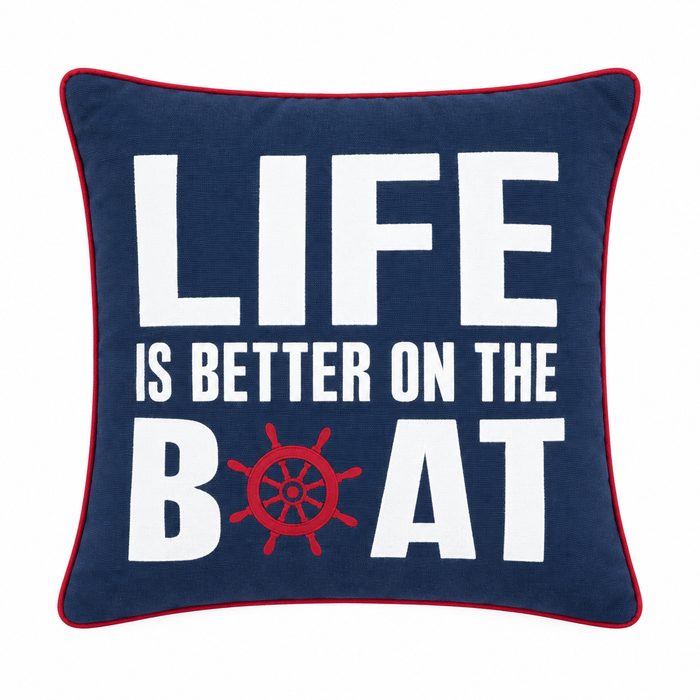 Life is Better On The Boat Blue Pillow
