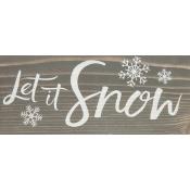Let It Snow Small Sign Block